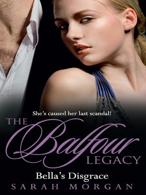 Title details for Bella's Disgrace by Sarah Morgan - Available